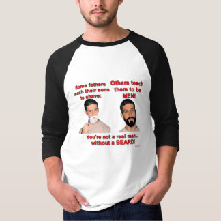Train up a child...with a beard! T-Shirt