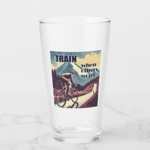 Train When Others Won't Cycling Glass