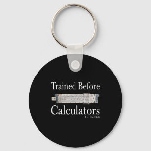 Trained before calculators est pre 1970 key ring
