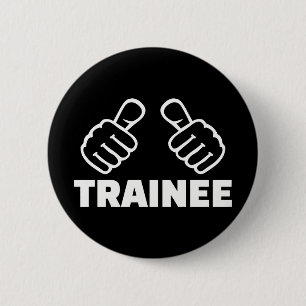 Trainee 6 Cm Round Badge