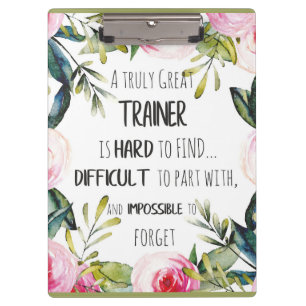Trainer appreciation Quote Thank you grateful Clipboard