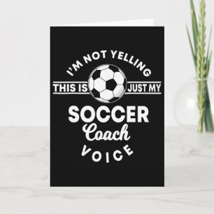 Trainer Coaching Soccer Coach Mum Dad Voice  Card