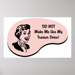 Trainer Voice Poster