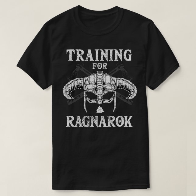 Training for Ragnarok 7 T-Shirt (Design Front)