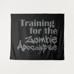 Training For The Zombie Apocalypse Funny Tapestry