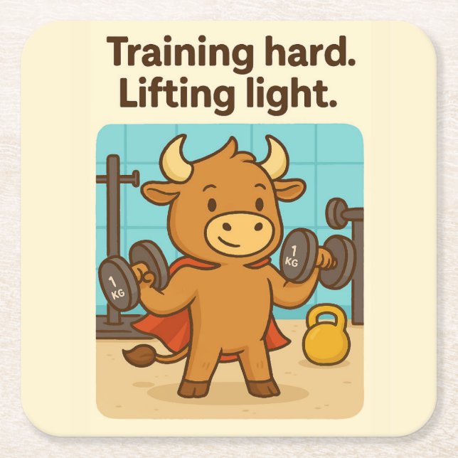 Training Hard, Lifting Light – Funny Bullio Gym Co Square Paper Coaster (Front)