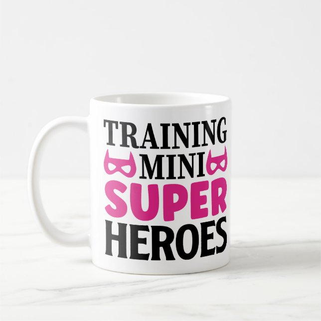 Training Mini Supper Heroes Teacher Gift Coffee Mug (Left)