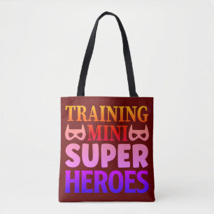 Training Mini Supper Heroes Teacher Gift Tote Bag