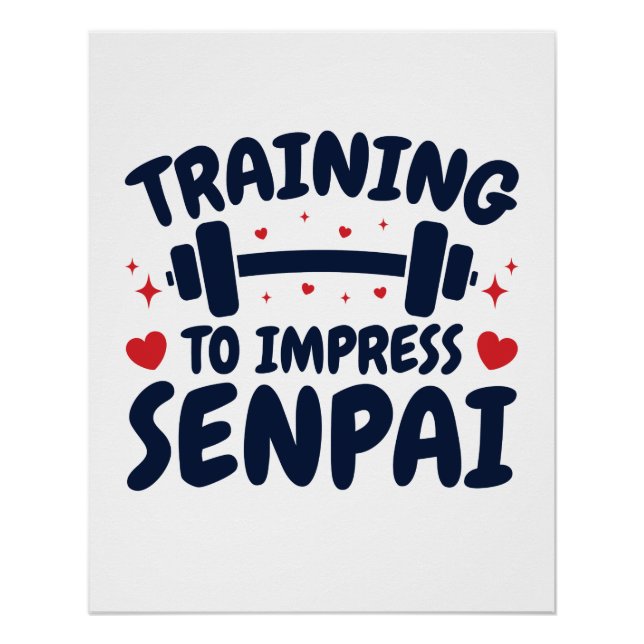 Training to Impress Senpai Anime Workout Poster (Front)