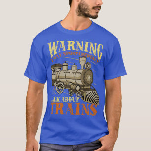 Trains Railroad Train Lover 1 T-Shirt