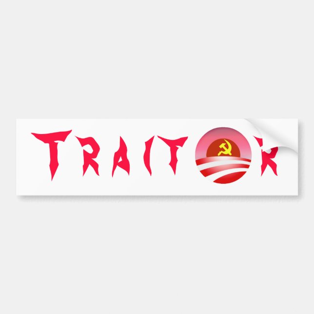 Traitor Bumper Sticker (Front)