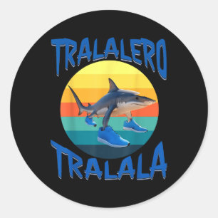 Tralalero Tralala Funny Italian Brainrot Meme  Classic Round Sticker