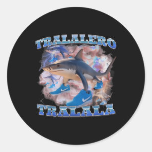 Tralalero Tralala Funny Meme Italian Brainrot Gen Classic Round Sticker