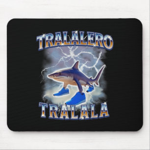 Tralalero Tralala Funny Shark Meme Bootleg Mouse Pad