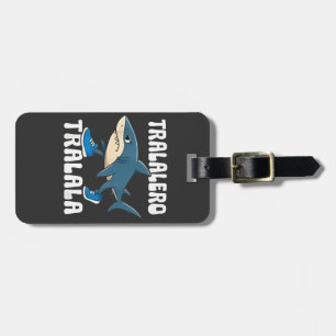 Tralalero Tralala Funny Shark Meme Luggage Tag