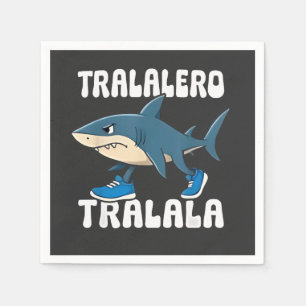 Tralalero Tralala Funny Shark Meme Napkin