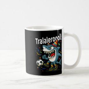 Tralalero Tralala Italian Brainrot Boys Soccer Bir Coffee Mug