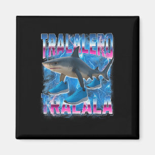 Tralalero-tralala Italian-brainrot Funny Gen Z Men Magnet