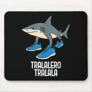 Tralalero Tralala Italian Brainrot Funny Meme  Mouse Pad