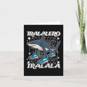 Tralalero-tralala Italian-brainrot He Loves And Ob Card