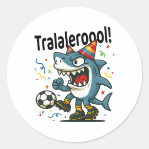 Tralalero Tralala Italian Brainrot Soccer Birthday Classic Round Sticker