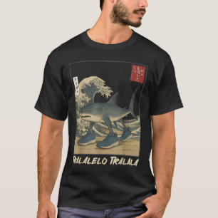 Tralalero Tralala Shark Italian Brainrot Meme Japa T-Shirt