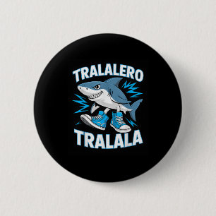 Tralalero Tralala Shark Sneakers Ocean Fun 6 Cm Round Badge