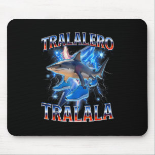Tralalero Tralala - Tralalero Tralala Shark Meme B Mouse Pad
