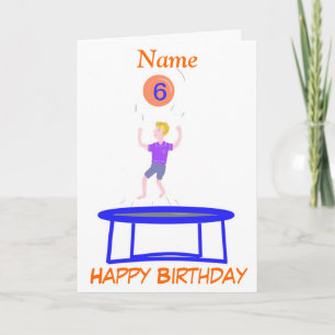 Trampoline Card for boy, add name age.