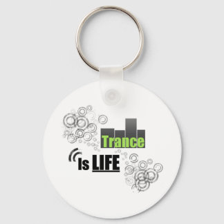 Trance Is Life Key Ring