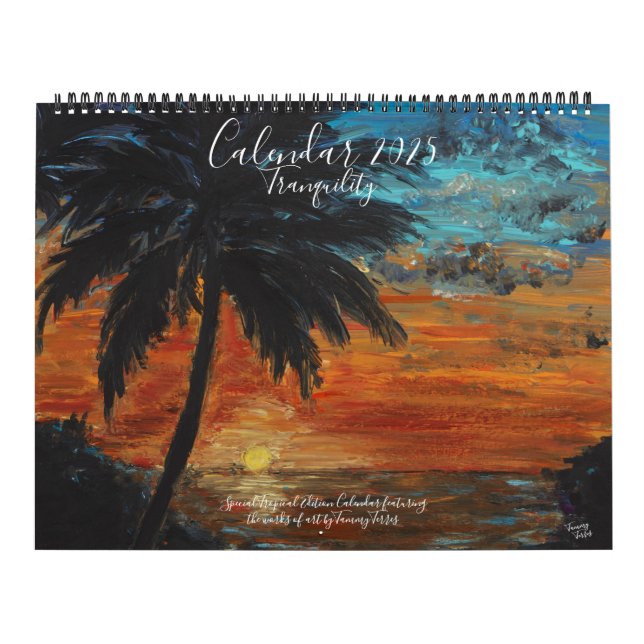Tranquillity 2025 Calendar by Artist Tammy Terres (Cover)