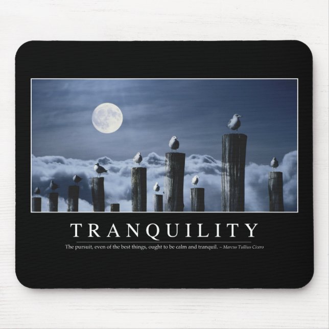 Tranquillity: Inspirational Quote Mouse Pad (Front)