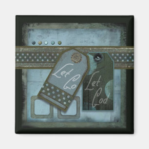 Tranquillity "Let Go & Let God" Magnet