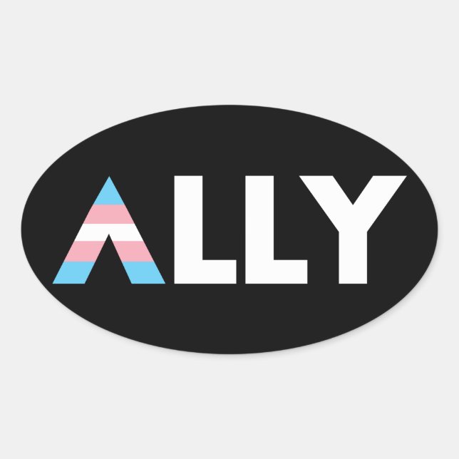 Trans Ally LGBTQ Transgender LGBT Oval Sticker (Front)