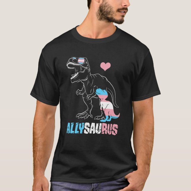 Trans Allysaurus Dinosaur Rex Saurus Transgender L T-Shirt (Front)
