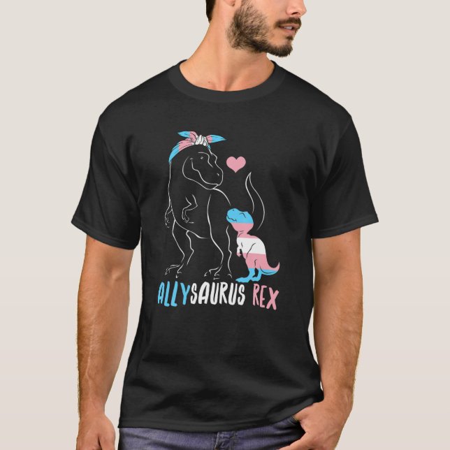 Trans Allysaurus Dinosaur Rex Saurus Transgender L T-Shirt (Front)