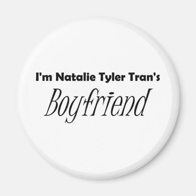 Tran's Boyfriend Magnet (Front)