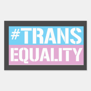 Trans Equality T-Shirt Rectangular Sticker