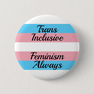 Trans Feminist Button