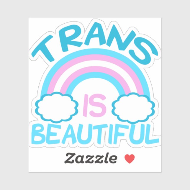 Trans is Beautiful Transgender Rainbow (Sheet)