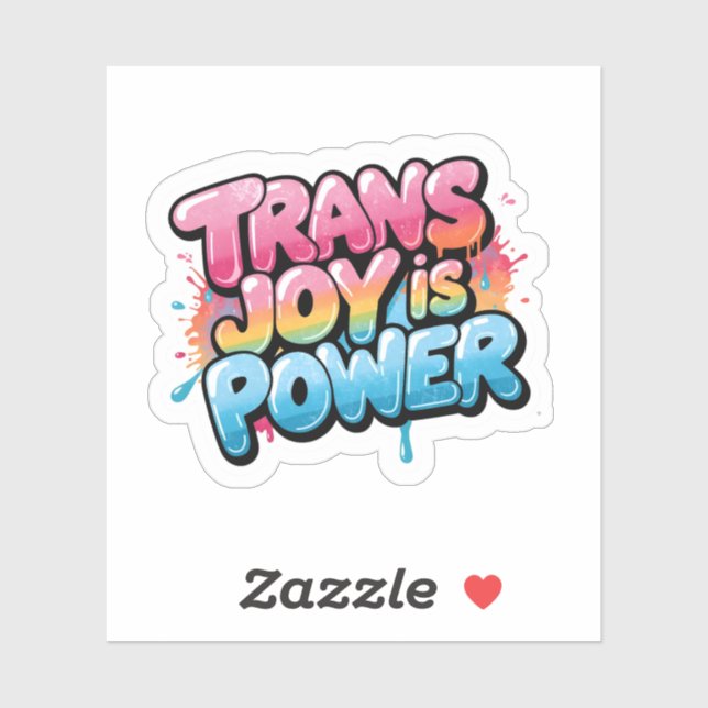 Trans Joy Is Power Art Pride Quote Design (Sheet)