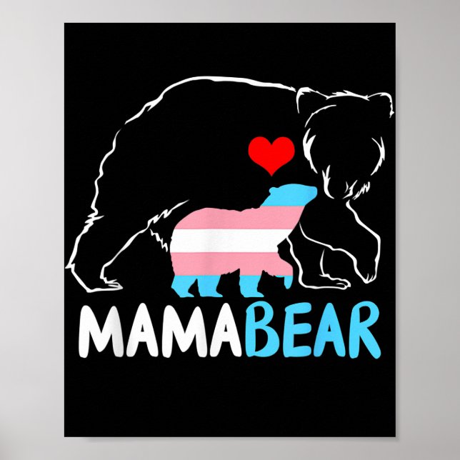 Trans Mama Bear Proud Mom Rainbow Transgender Poster (Front)