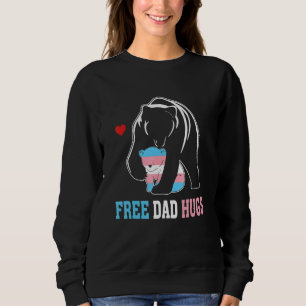Trans Papa Bear Free Dad Hugs Rainbow Transgender  Sweatshirt