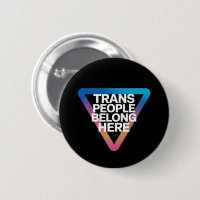Trans People Belong Pride Gay Rights Respect Trans