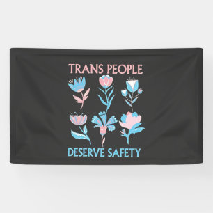 Trans People Deserve Safety Pride Month LGBTQ Banner