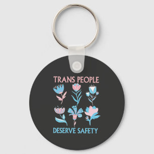 Trans People Deserve Safety Pride Month LGBTQ Key Ring