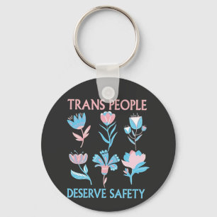 Trans People Deserve Safety Pride Month LGBTQ Key Ring