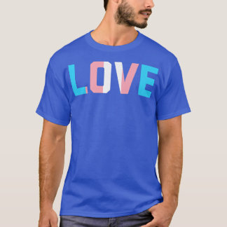 Trans Pride Flag LOVE T-Shirt