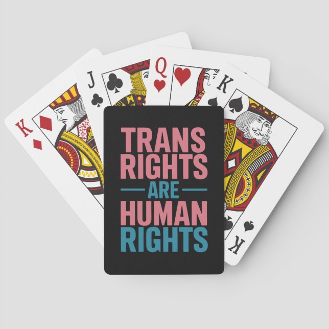 Trans Right Are Human Rights Transgender Pride Playing Cards (Back)