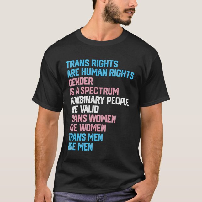 Trans Rights Are Human Rights Gender Is A Spectrum T-Shirt (Front)